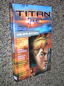 Titan Ae: Cale's Story 