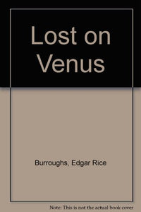 Lost on Venus 