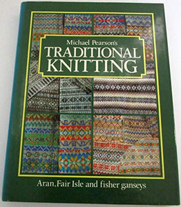 Michael Pearson's Traditional Knitting 