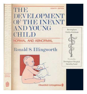 Development of the Infant and Young Child 