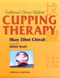 Traditional Chinese Medicine Cupping Therapy 