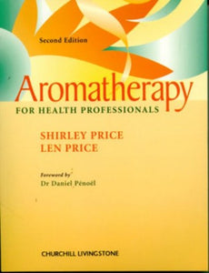 Aromatherapy for Health Professionals 