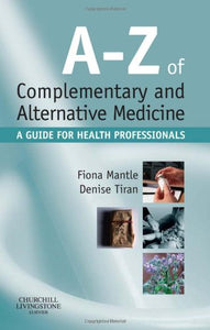 A-Z of Complementary and Alternative Medicine 