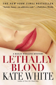 Lethally Blond 