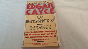 Edgar Cayce on Reincarnation 