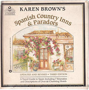 Karen Brown's Spanish Country Inns and Paradors 