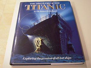 The Discovery of the Titanic 