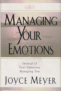 Managing Your Emotions 