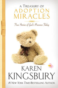 A Treasury of Adoption Miracles 