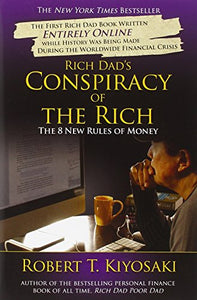 Rich Dad's Conspiracy of the Rich 