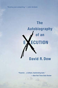 The Autobiography of an Execution 