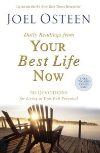 Daily Readings from Your Best Life Now 