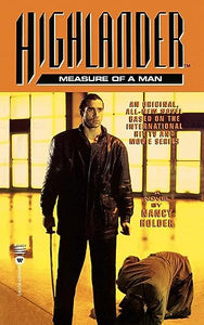 Highlander(TM): The Measure of a Man 