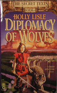 Diplomacy of Wolves 