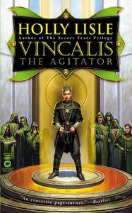 Vincalis the Agitator 