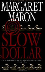 Slow Dollar 