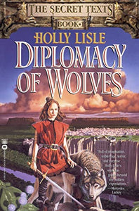 The Diplomacy of Wolves 