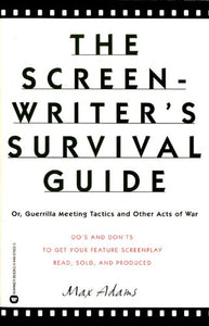 Screenwriter's Survival Guide 