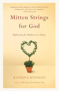 Mitten Strings for God 