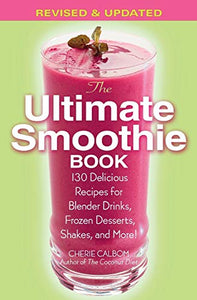 The Ultimate Smoothie Book 