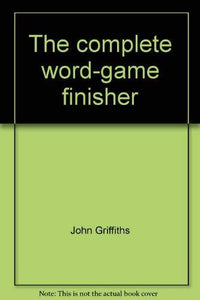 The Complete Word-Game Finisher 