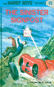 Hardy Boys 15: the Sinister Signpost 