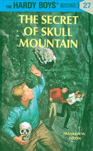 Hardy Boys 27: the Secret of Skull Mountain 