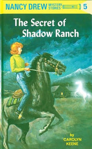 Nancy Drew 05: the Secret of Shadow Ranch 