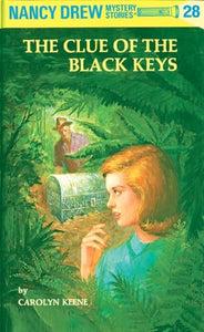 Nancy Drew 28: the Clue of the Black Keys 