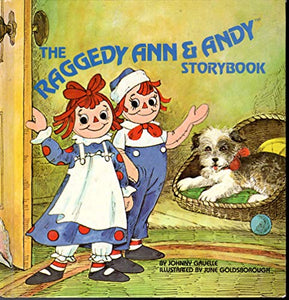 The Raggedy Ann & Andy Storybook 