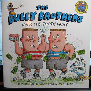 Bully Brothers Trick 