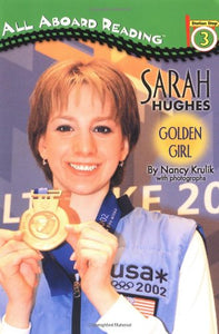 Sarah Hughes: Golden Girl 