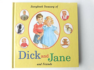 Storybook Treasury of Dick and Jane Friends 