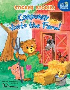 Corduroy Visits the Farm! 