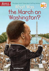 What Was the March on Washington? 