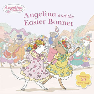 Angelina and the Easter Bonnet 