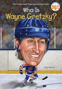 Who Is Wayne Gretzky? 