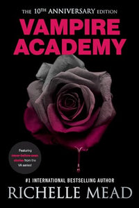 Vampire Academy 10th Anniversary Edition 