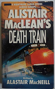 Alistair MacLean's Death Train 