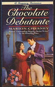 The Chocolate Debutante 