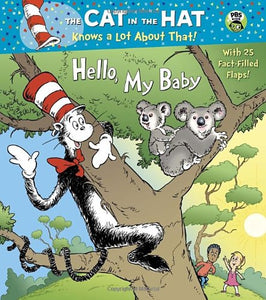 Hello, My Baby (Dr. Seuss/Cat in the Hat) 