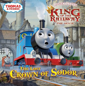 The Lost Crown of Sodor (Thomas & Friends) 