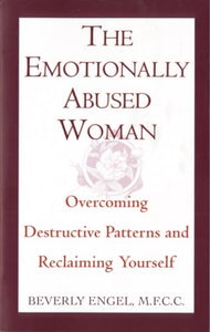 The Emotionally Abused Woman 