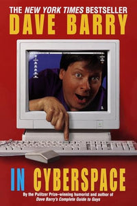 Dave Barry in Cyberspace 