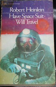 Have Space Suit - Will Travel 