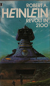 Revolt in 2100 