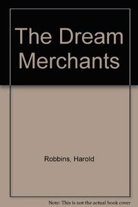 The Dream Merchants 