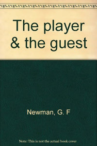 The player & the guest 