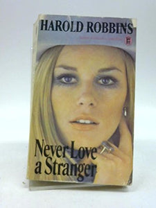 Never Love a Stranger 