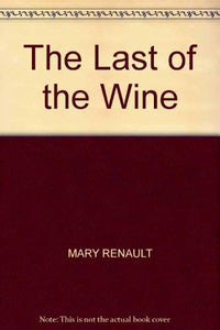 The Last of the Wine 